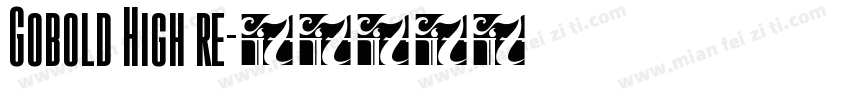 Gobold High re字体转换